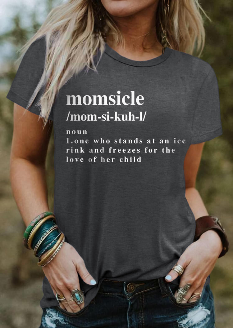 Momsicle O-Neck Casual T-Shirt Tee - Dark Grey