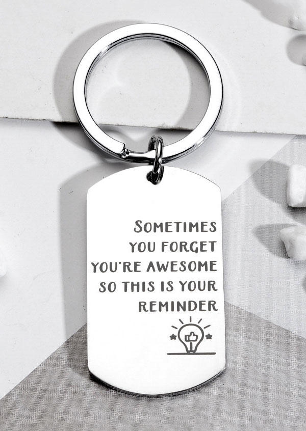 

Sometimes You Forget You're Awesome So This Is Your Reminder Keychain, Silver, SCM012688