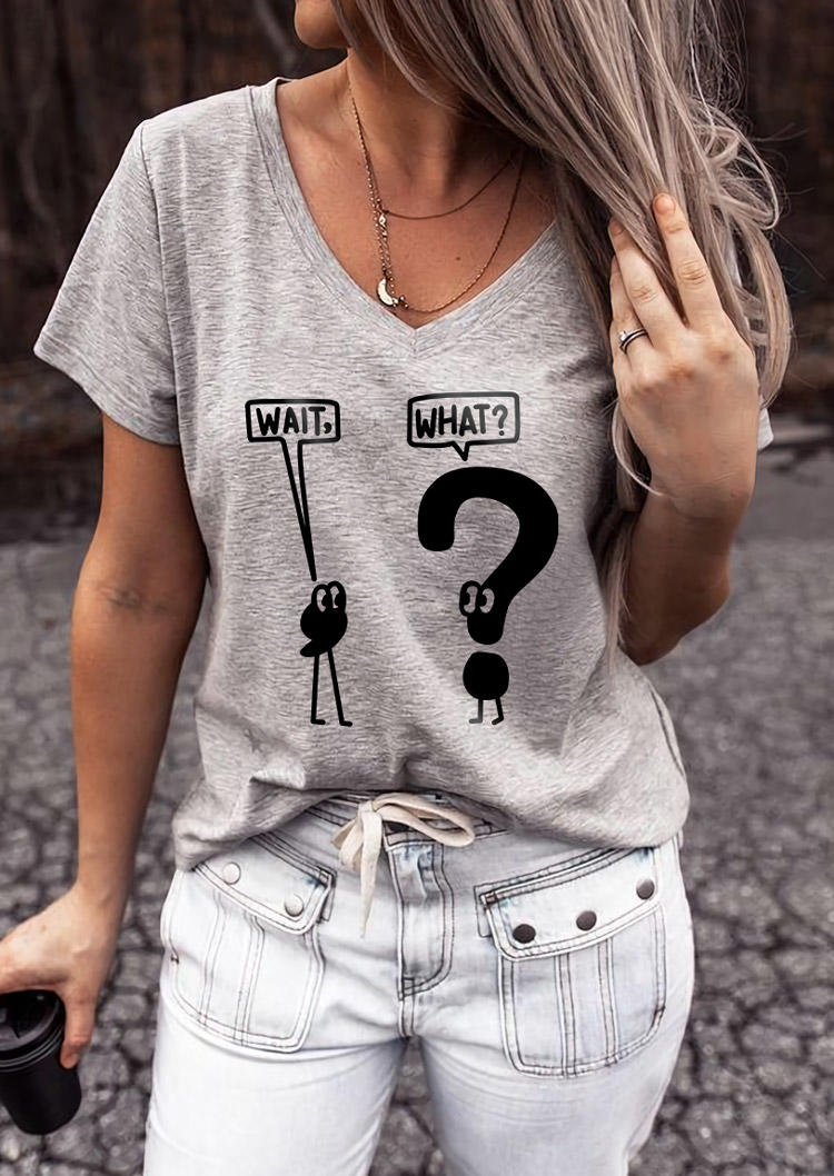 

Wait What Graphic V-Neck T-Shirt Tee - Gray, SCM014002