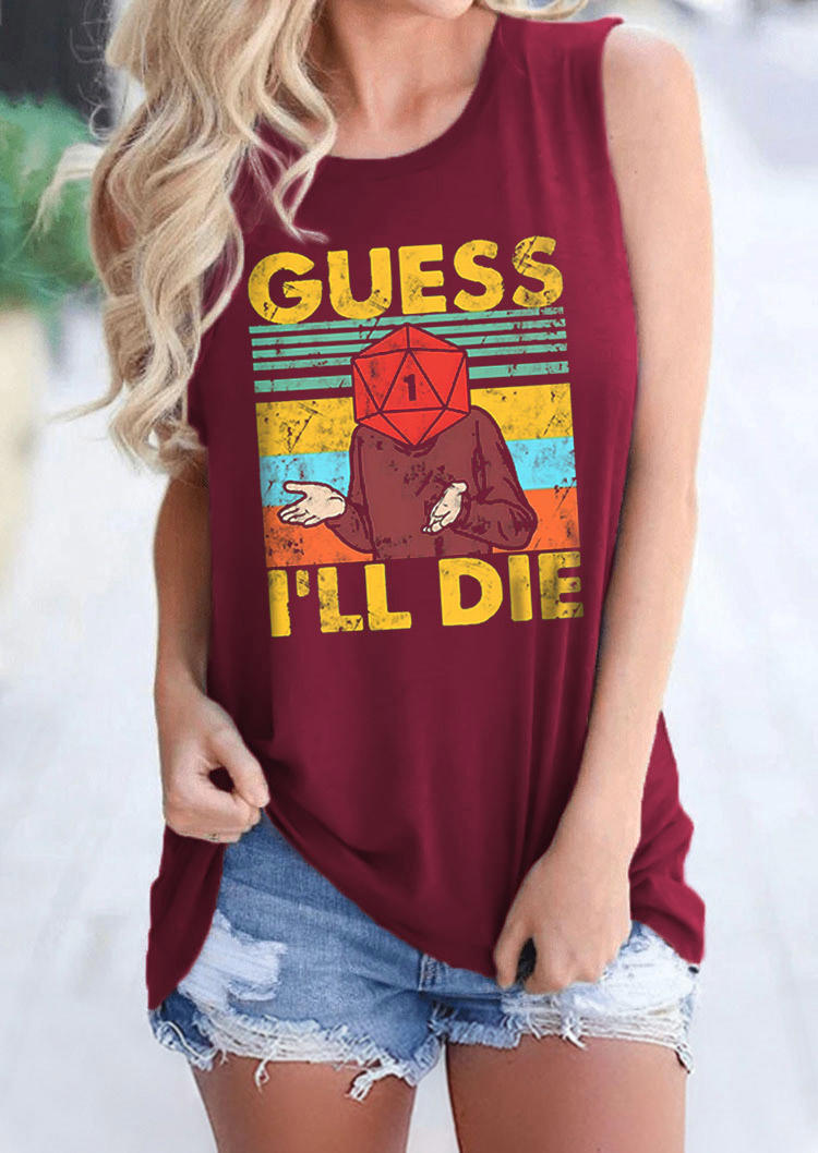 

Guess I Will Die Vintage Tank - Burgundy, Red, SCM014369