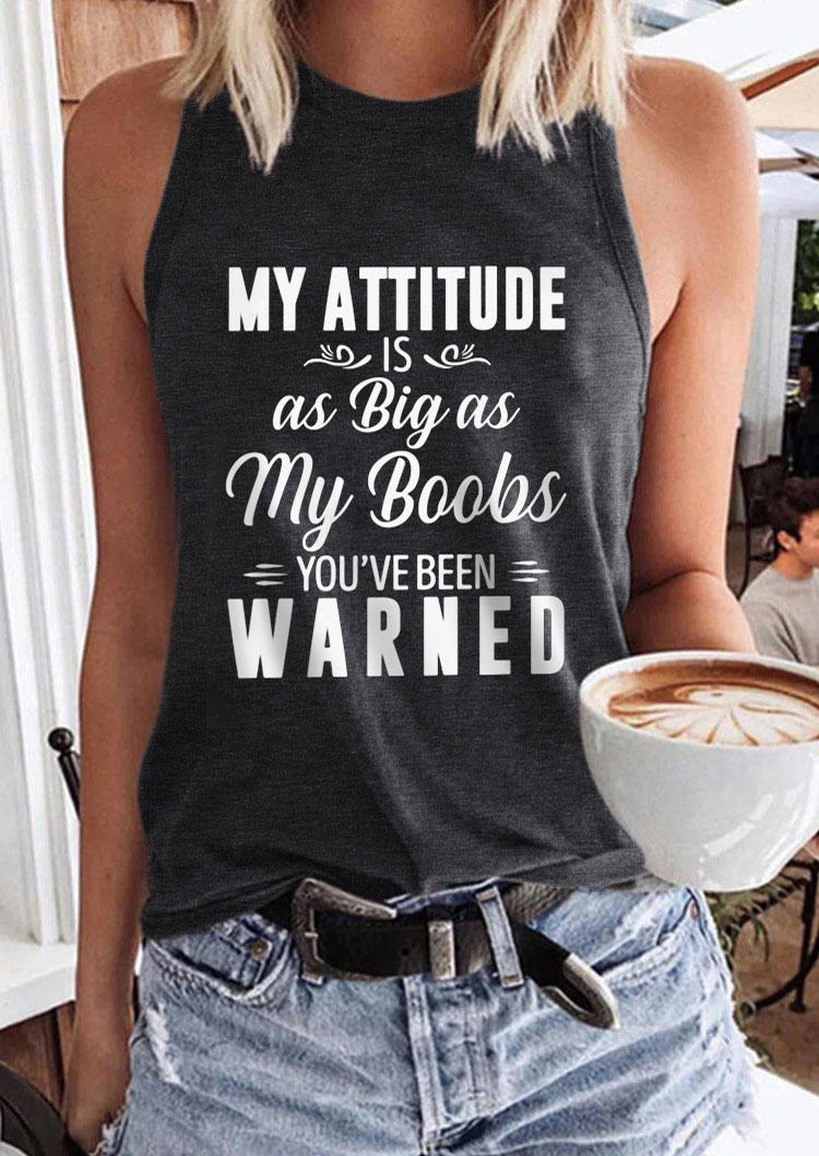 

My Attitude Is As Big As My Boobs You've Been Warned Tank - Dark Grey, Gray, SCM014674