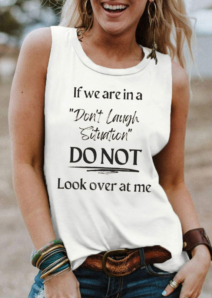 

If We Are In A Don't Laugh Situation Do Not Look Over At Me Tank - Light Grey, Gray, SCM014736