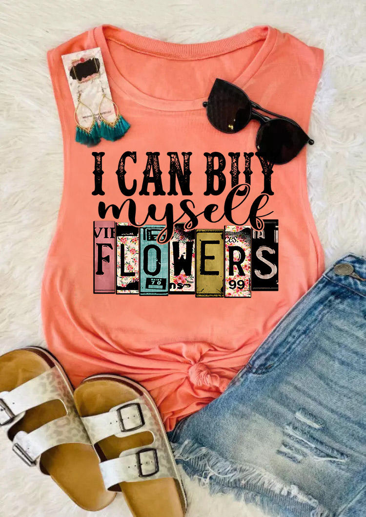 

I Can Buy Myself Flowers O-Neck Tank - Orange, SCM014885