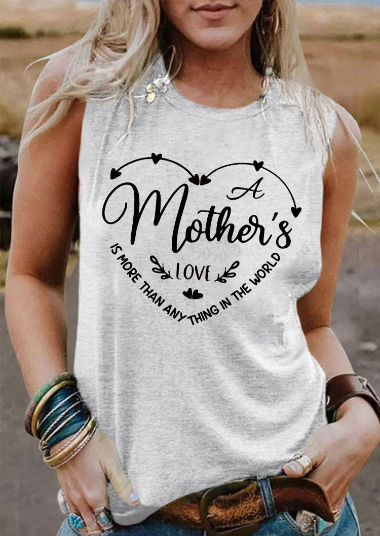 

Mother' Love Is More Than Anything In The World Tank - Light Grey, Gray, SCM015087