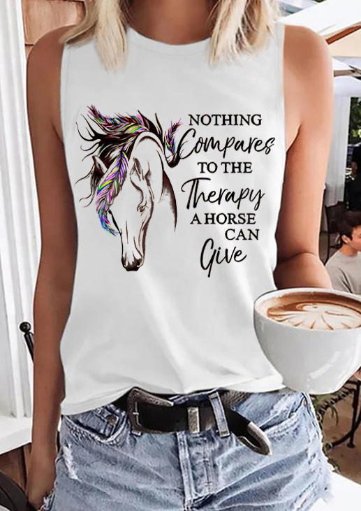 

Nothing Campares To The Therapy A Horse Can Give Tank - White, SCM015302