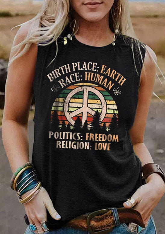 

Birth Place Earth Race Human Politics Freedom Religion Love Tank - Black, SCM015689