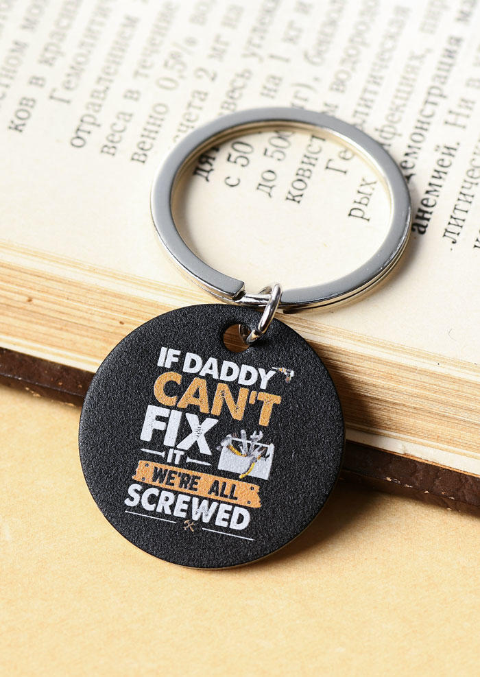 

Dad Can't Fix Stupid But He Can Fix What Stupid Does Keychain, Black, SCM015631