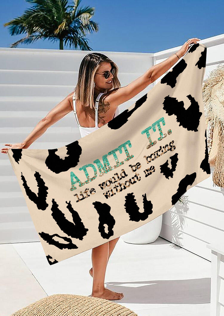 

Admit It Life Would Be Boring Without Me Leopard Beach Blanket, Multicolor, SCM015923