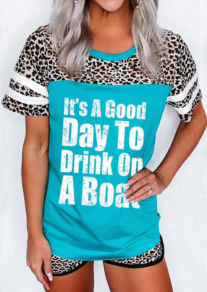 

It' A Good Day To Drink On A Boat Leopard T-Shirt Tee - Blue, SCM016485