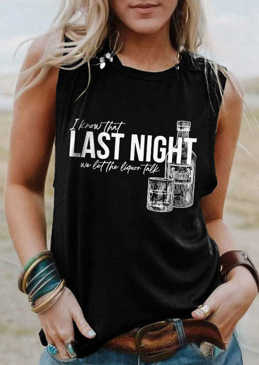 

Last Night We Let The Liquor Talk Tank - Black, SCM017145