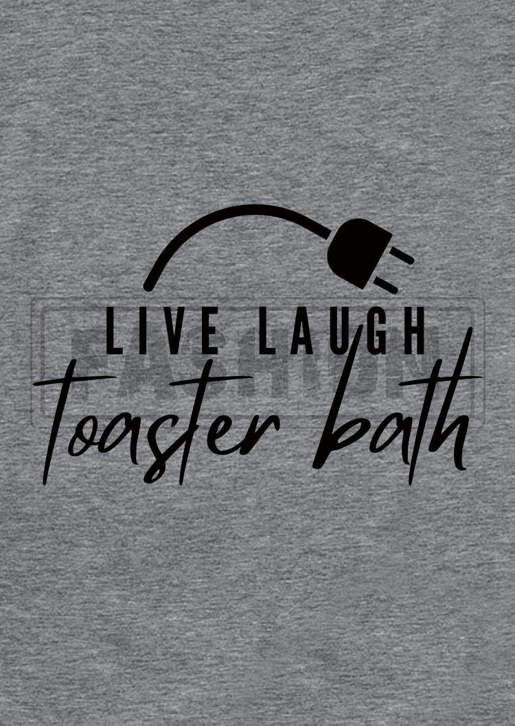 Live Laugh Toaster Bath Racerback Tank - Gray