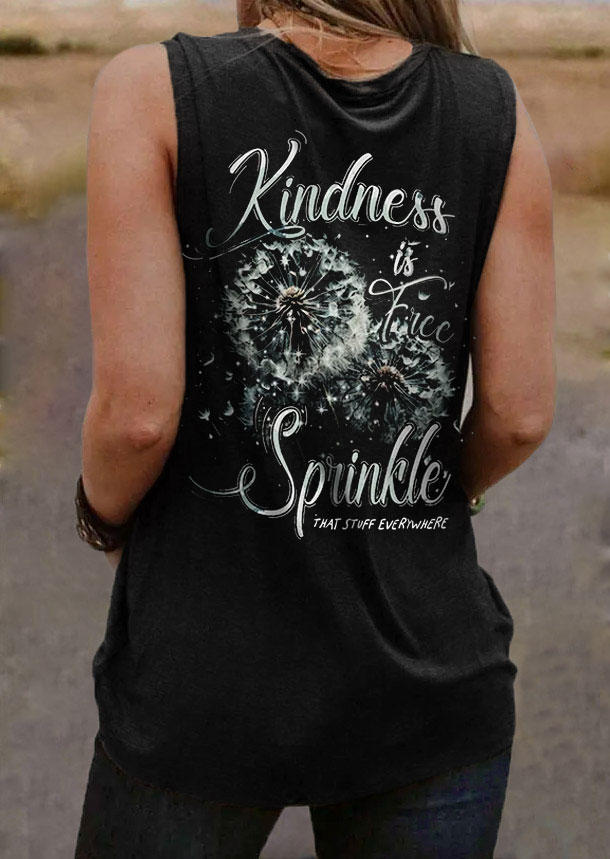 

Kindness Is Free Sprinkle That Stuff Everywhere Tank - Black, SCM017987