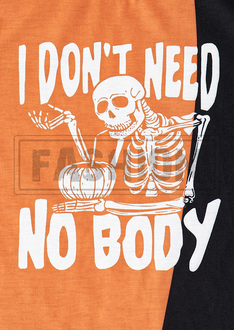 I Don't Need No Body Color Block Skeleton Pumpkin T-Shirt Tee