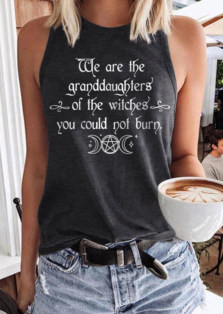 

Halloween We Are The Granddaughters Of The Witches You Could Not Burn Tank - Dark Grey, Gray, SCM018969
