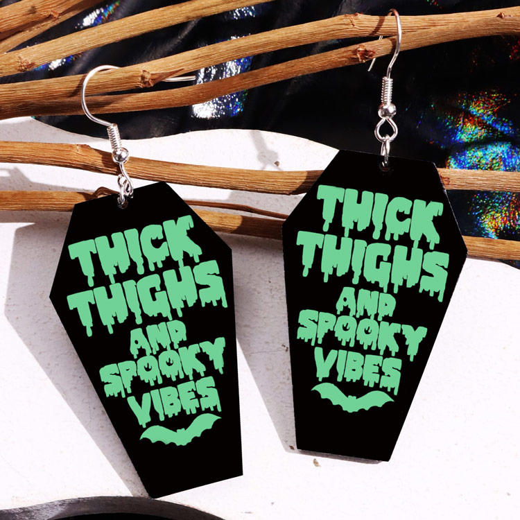 Thick Thighs And Spooky Vibes Earrings