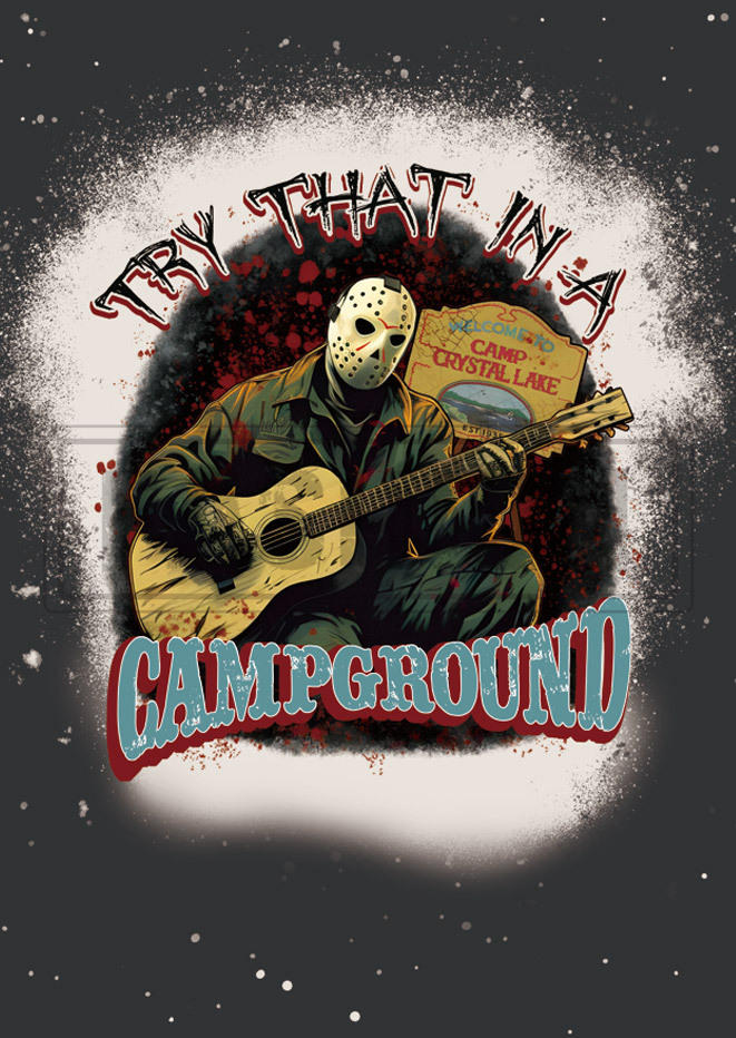 Try That In A Campground Bleached T-Shirt Tee - Dark Grey